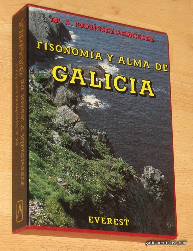 Fisonomía y alma de Galicia